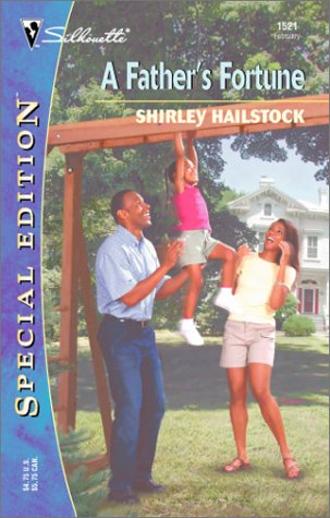 A Father's Fortune (Silhouette Special Edition) Contemporary Romance