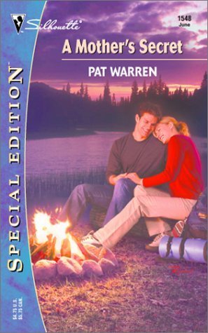 A Mother's Secret (Silhouette Special Edition) Contemporary Romance