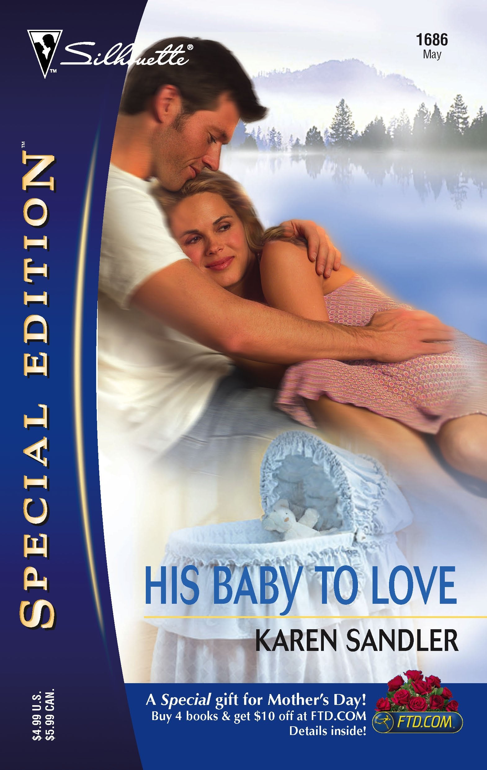 His Baby To Love (Silhouette Special Edition, Band 1686) Contemporary Romance