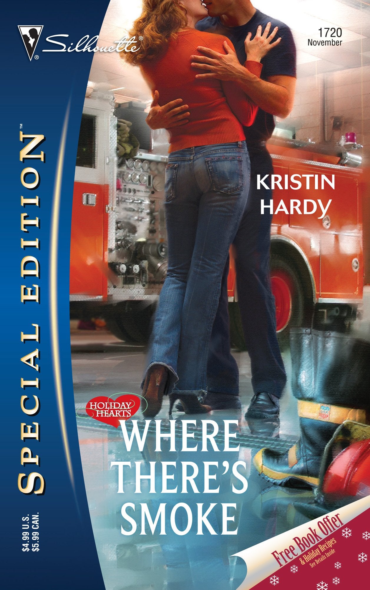 Where There's Smoke (Holiday Hearts, 1, Band 1720) Contemporary Romance