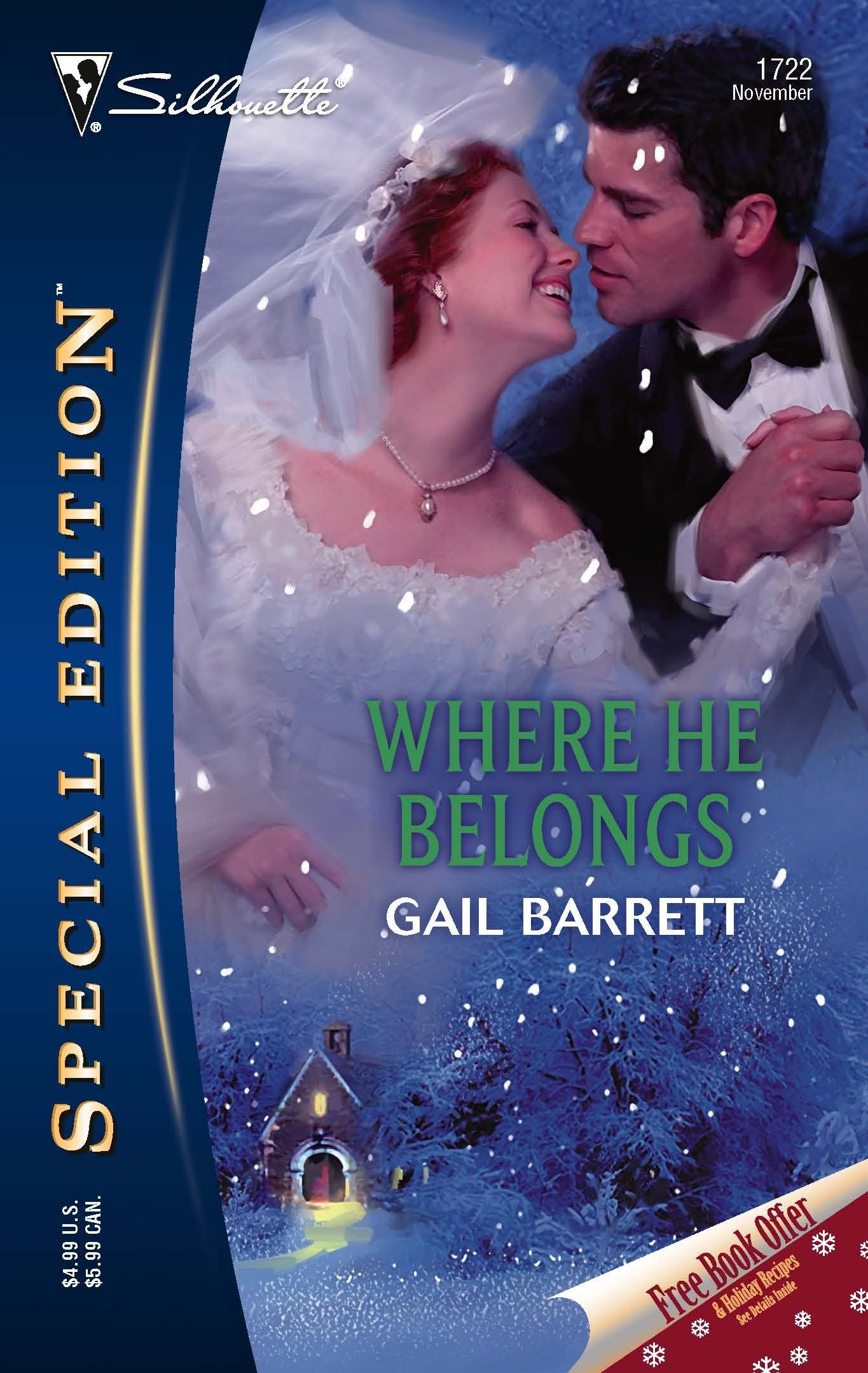 Where He Belongs (Silhouette Special Edition, Band 1722) Contemporary Romance