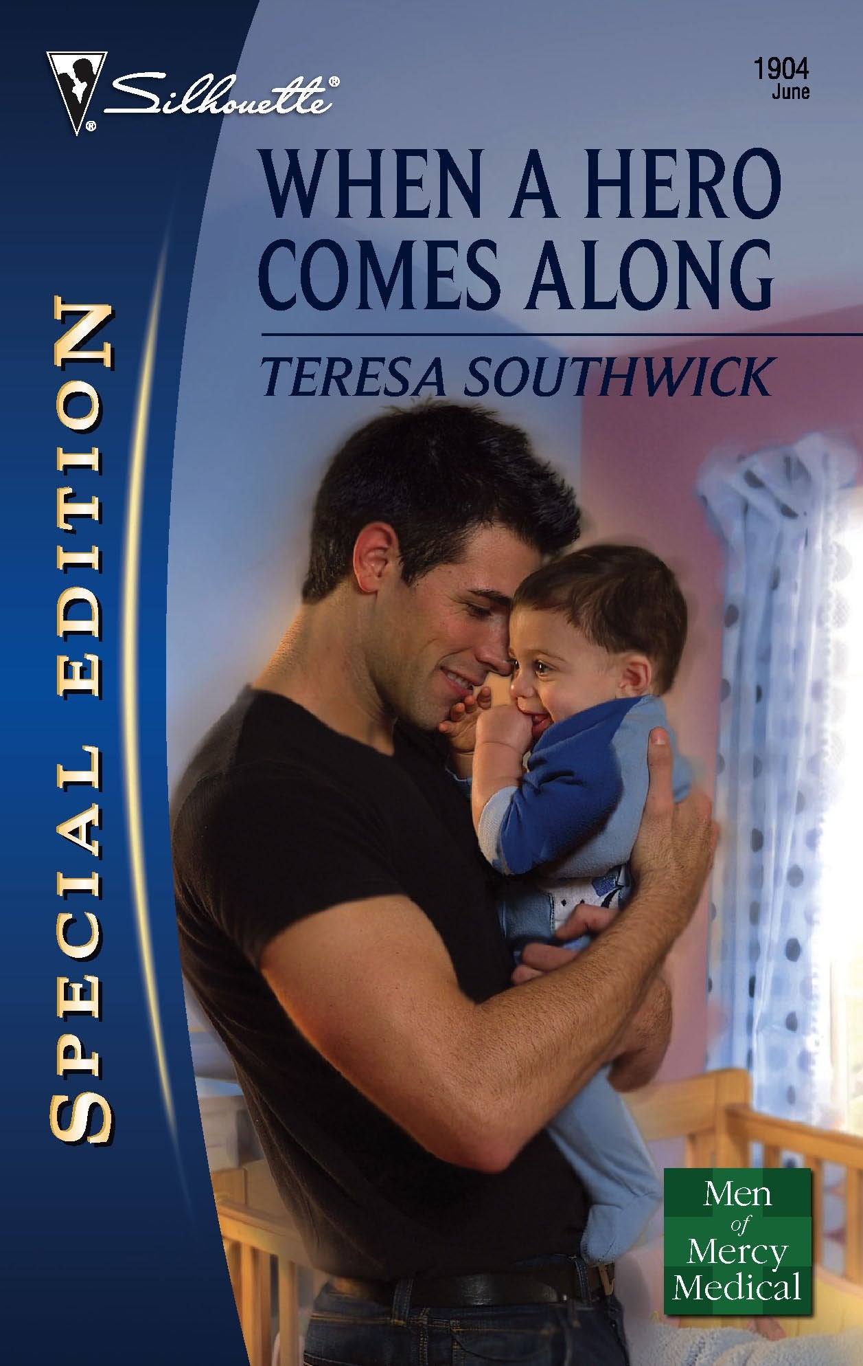 When a Hero Comes Along (Men of Mercy Medical, 2, Band 1904) Contemporary literature