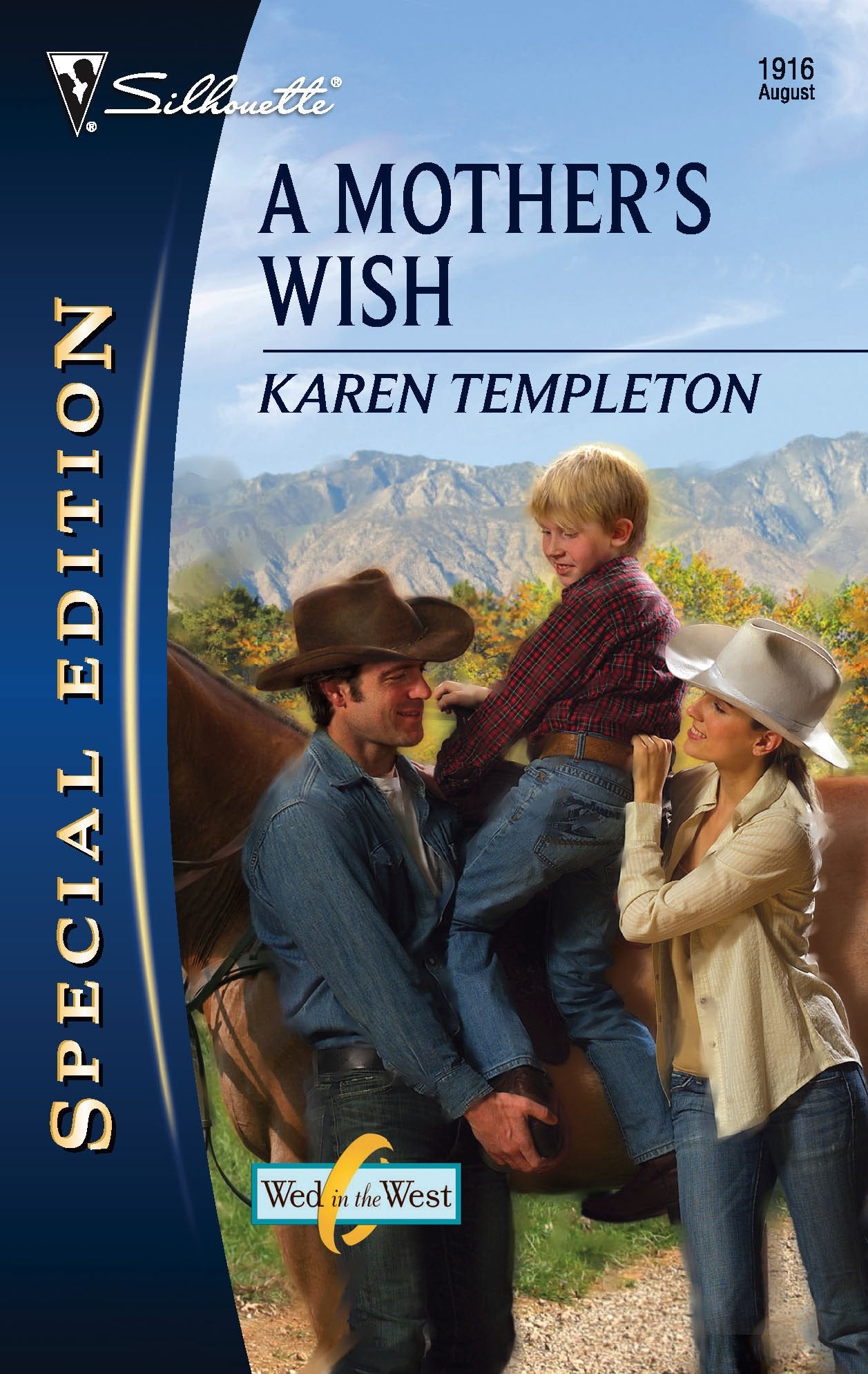 A Mother's Wish (Wed in the West, 1, Band 1916) Contemporary literature