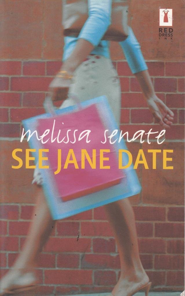 See Jane Date (Red Dress Ink S.) Contemporary literature