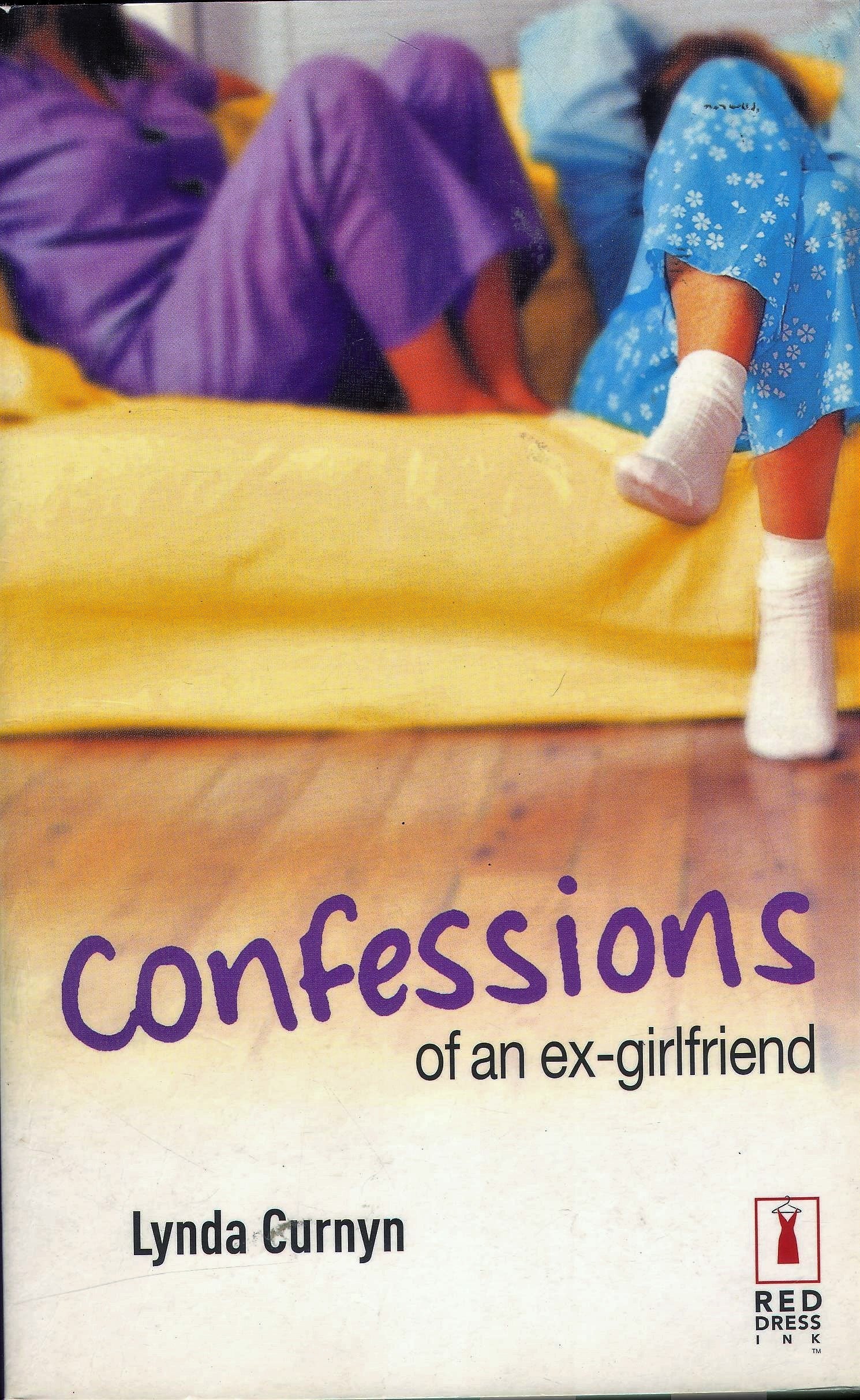 Confessions of an Ex-Girlfriend (Red Dress Ink) Contemporary literature