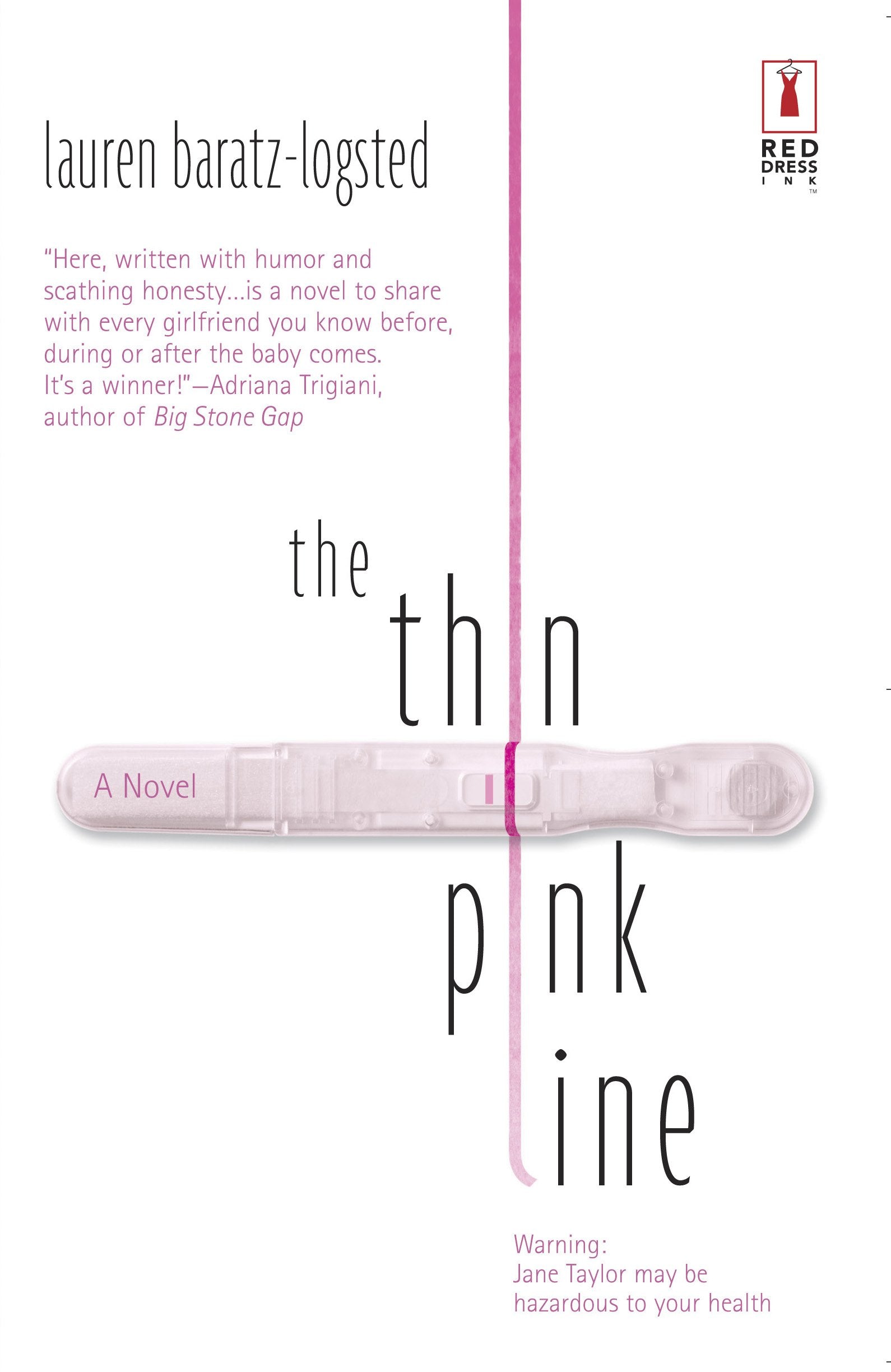 The Thin Pink Line (Red Dress Ink) Contemporary Romance