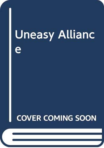 Uneasy Alliance (Harlequin Temptation, No 11) Books