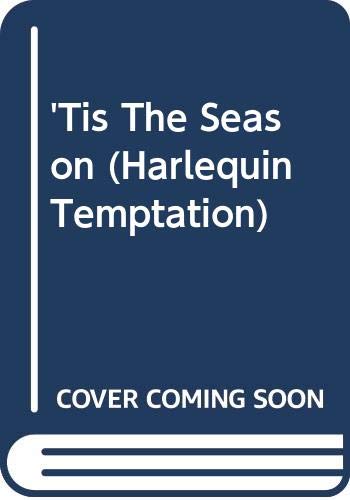 Tis the Season (Harlequin Temptation, Band 278) Books