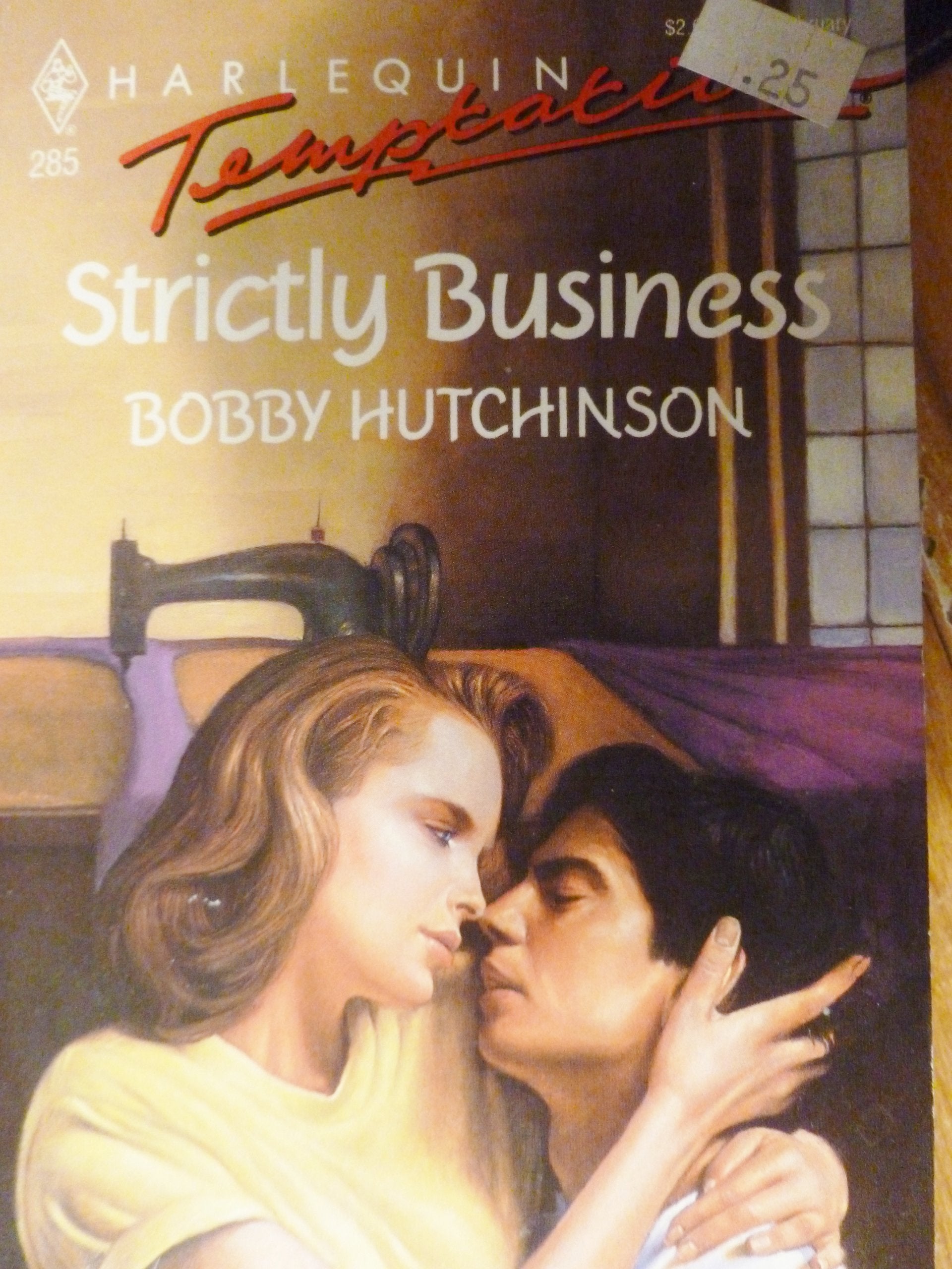 Strictly Business (Harlequin Temptation, Band 285) Books