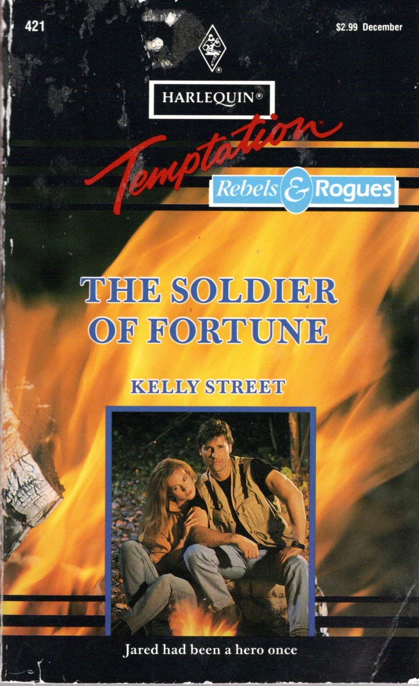 The Soldier of Fortune (Harlequin Temptation, Band 421) Books