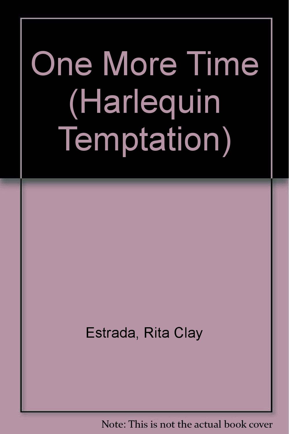 One More Time (Harlequin Temptation, Band 450) Books