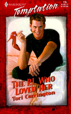 The P.I. Who Loved Her (Temptation, 776) Books