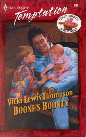 Boone's Bounty: Three Cowboys & A Baby Contemporary Romance