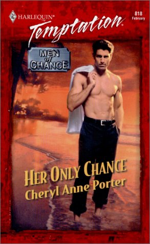 Her Only Chance (Temptation 818) Books