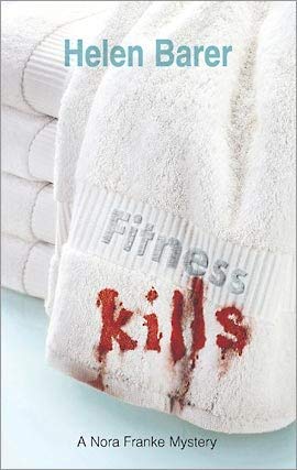 Fitness Kills (A Nora Frank Mystery) Books