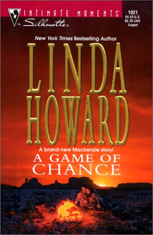 A Game of Chance (Silhouette Intimate Moments, Band 1021) Contemporary Romance