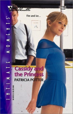 Cassidy and the Princess (Silhouette Intimate Moments) Romantic Thrillers