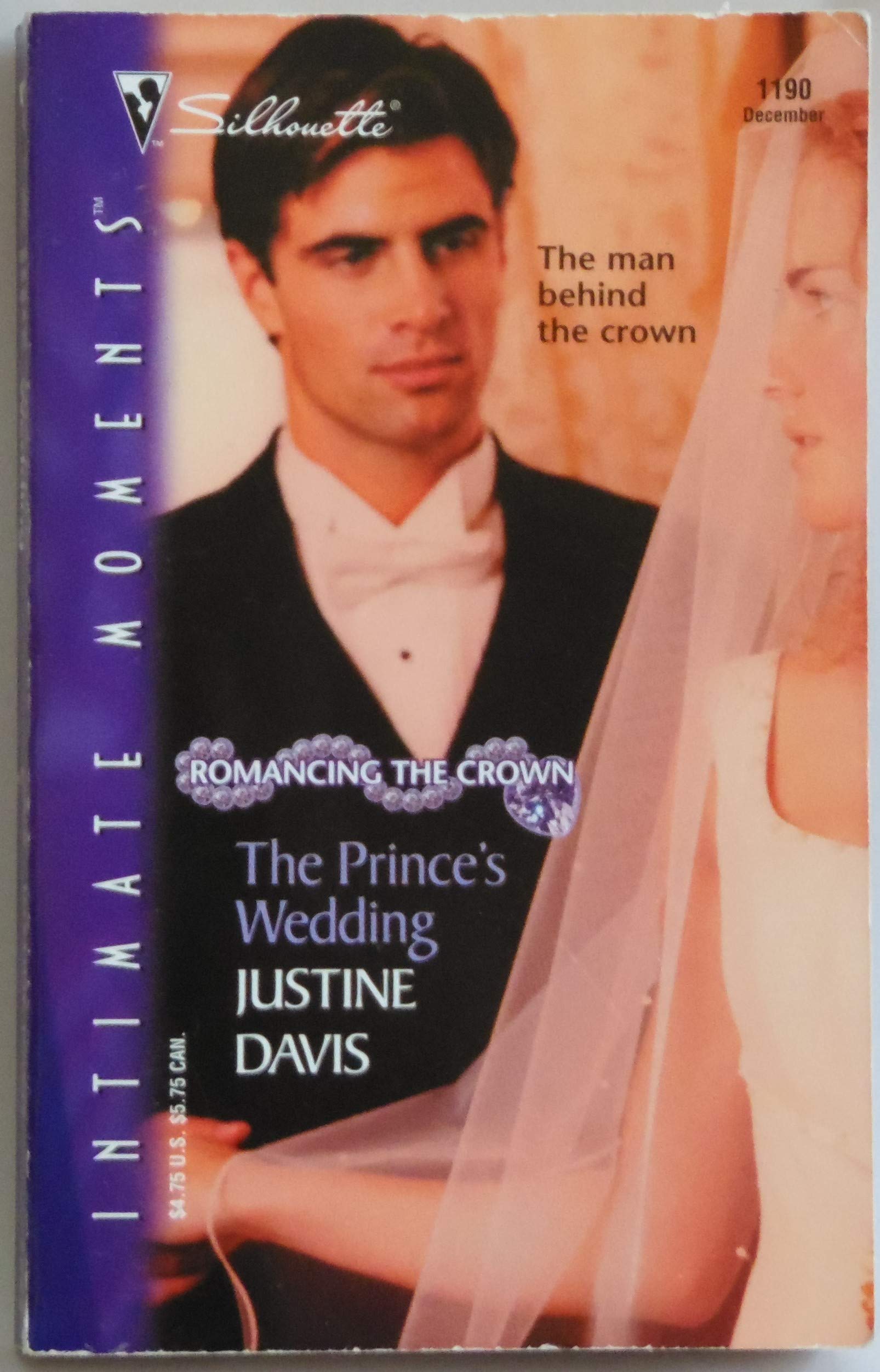 The Prince's Wedding (Silhouette Intimate Moments) Romantic Thrillers