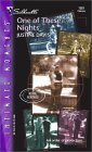 One of These Nights (Silhouette Intimate Moments) Romantic Thrillers