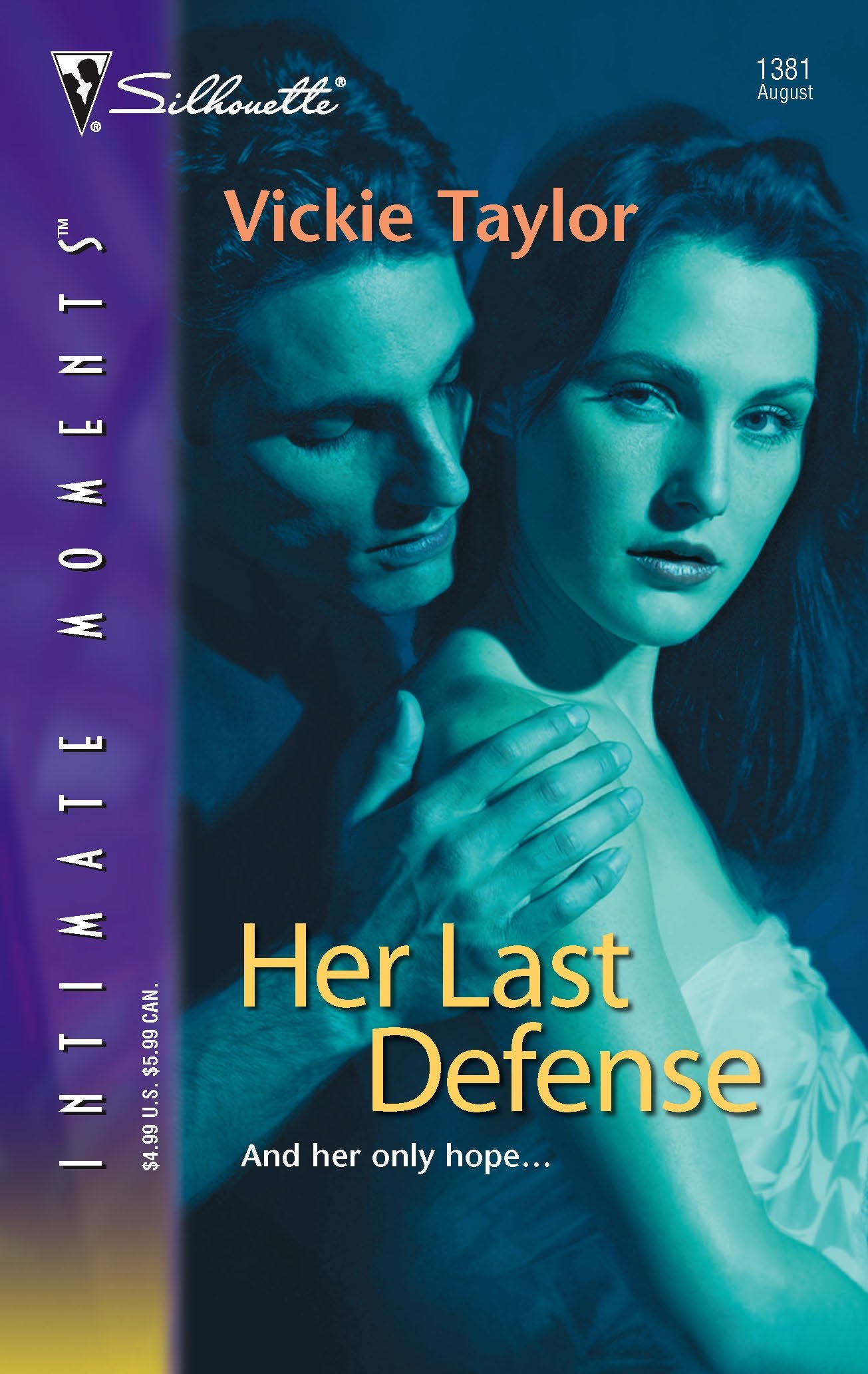 Her Last Defense (Silhouette Intimate Moments, Band 1381) Contemporary literature
