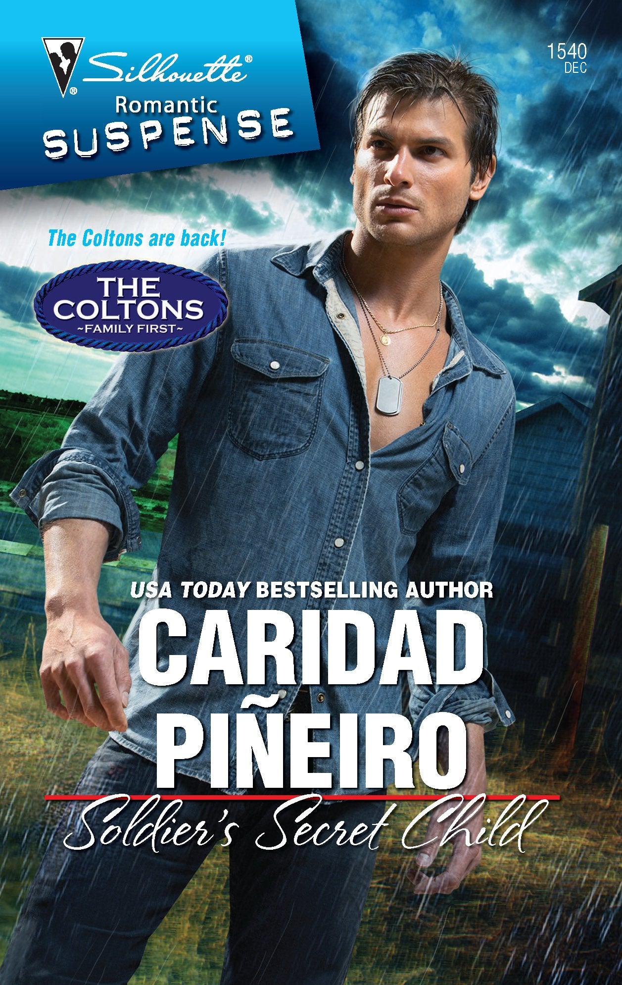 Soldier's Secret Child (The Coltons: Family First, 4, Band 1540) Romantic Thrillers