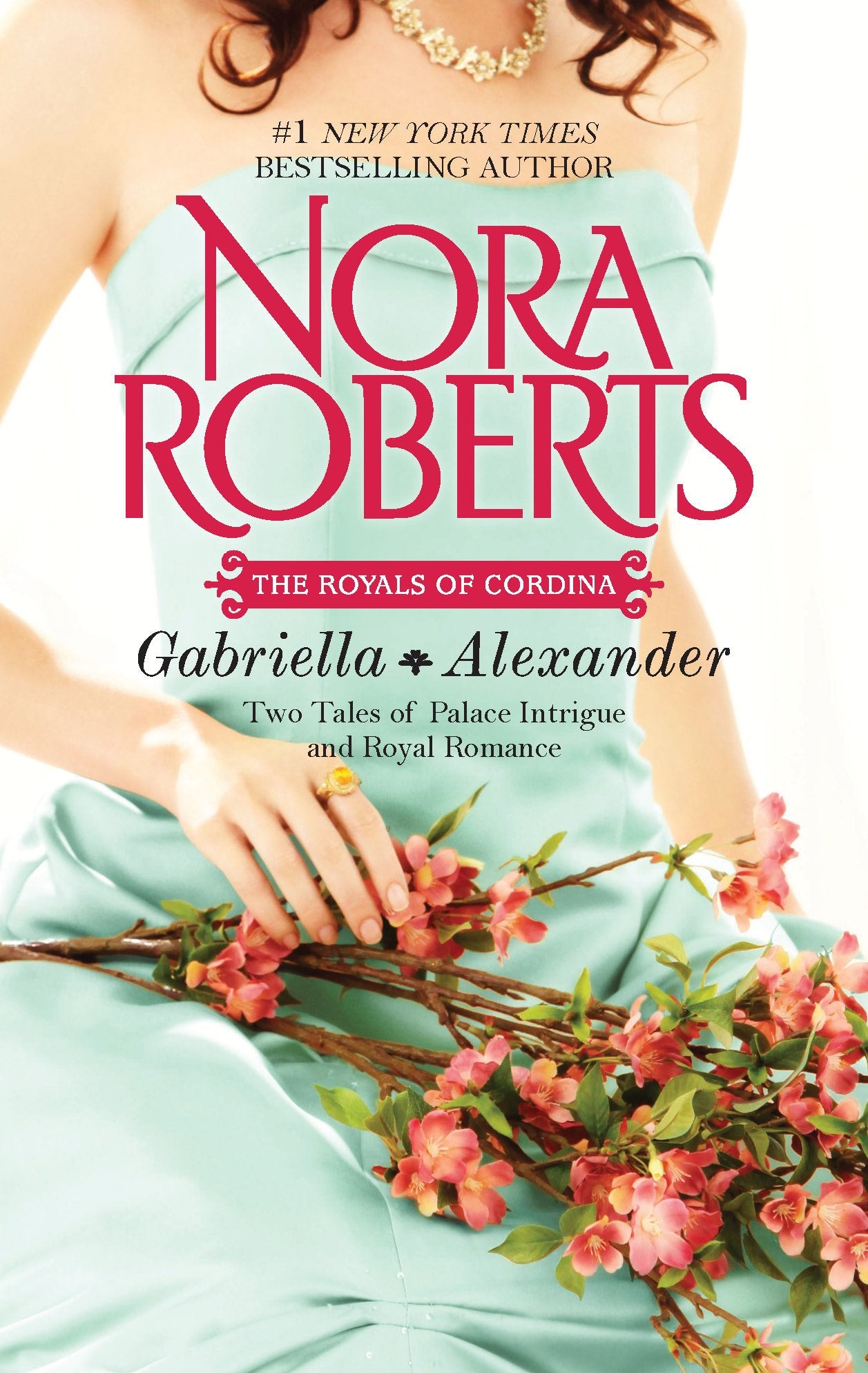 Gabriella & Alexander: An Anthology (The Royals of Cordina) Romantic Thrillers