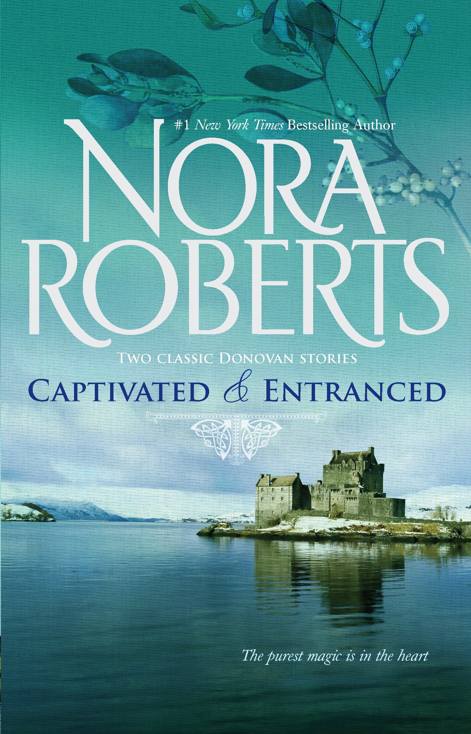 Captivated & Entranced: An Anthology (The Donovan Legacy) Horror & Mystery