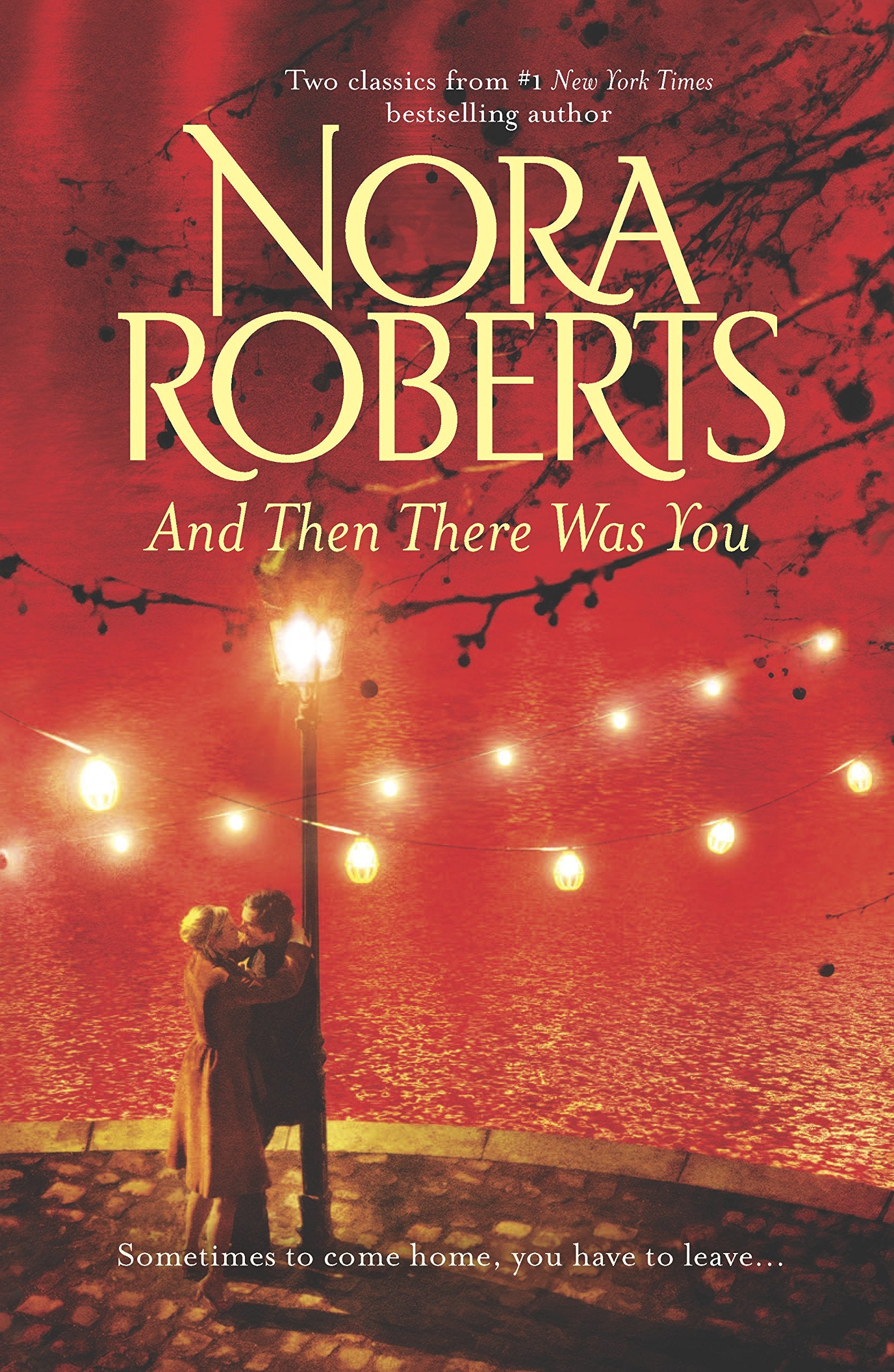 And Then There Was You: An Anthology Contemporary Romance