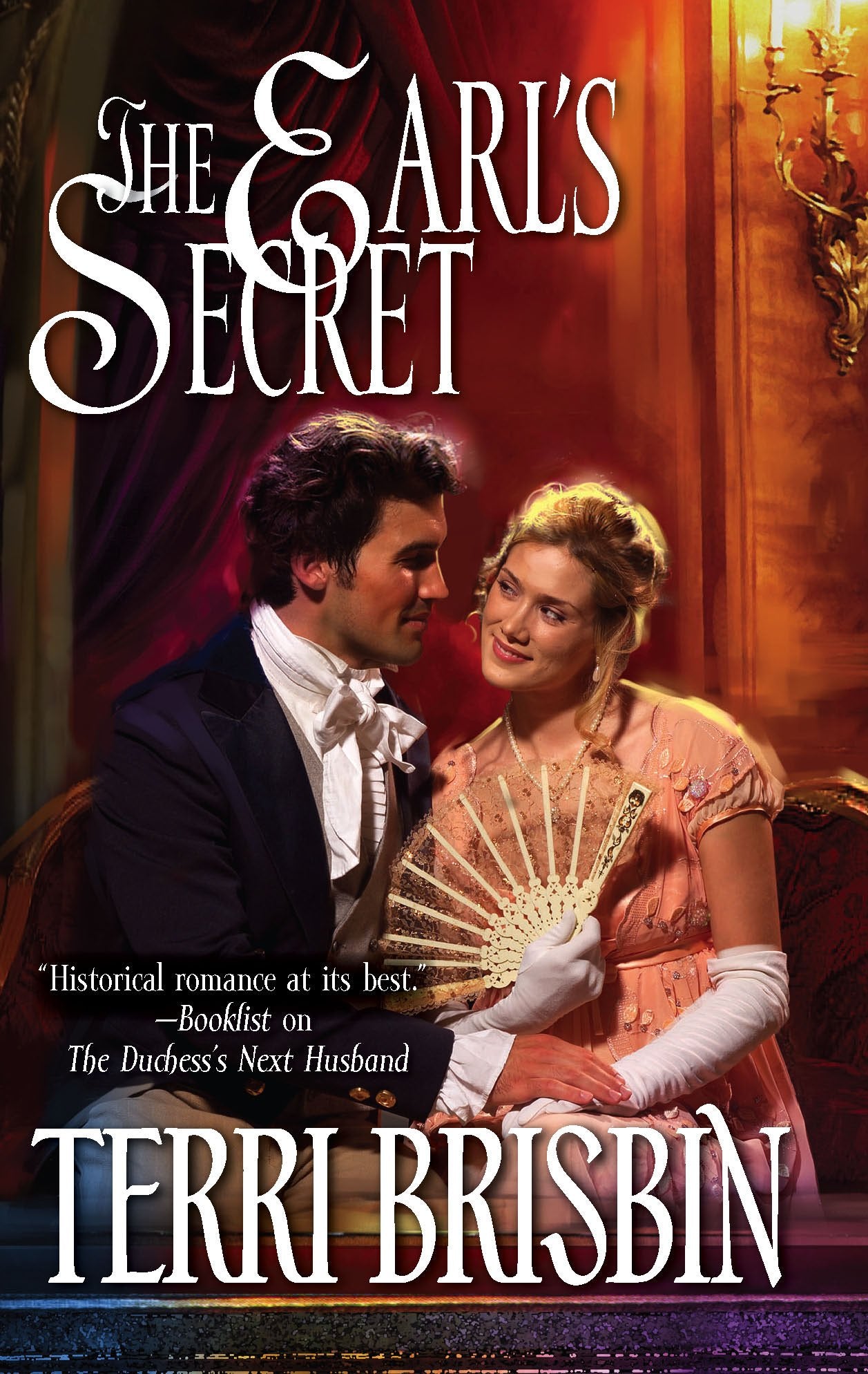 The Earl's Secret (Harlequin Historical Series) Historical Fiction