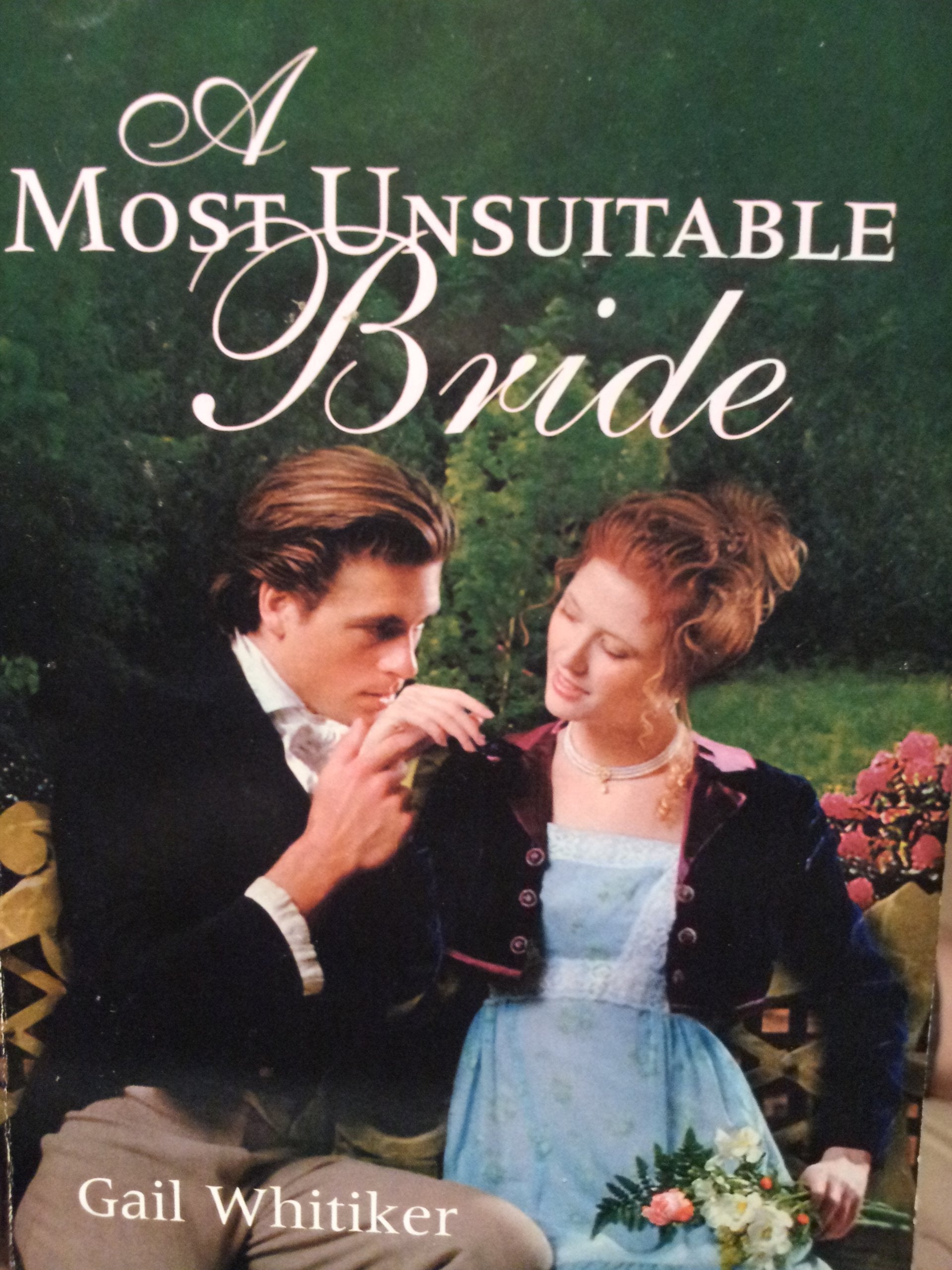 A Most Unsuitable Bride (Harlequin Historical, 186) Books