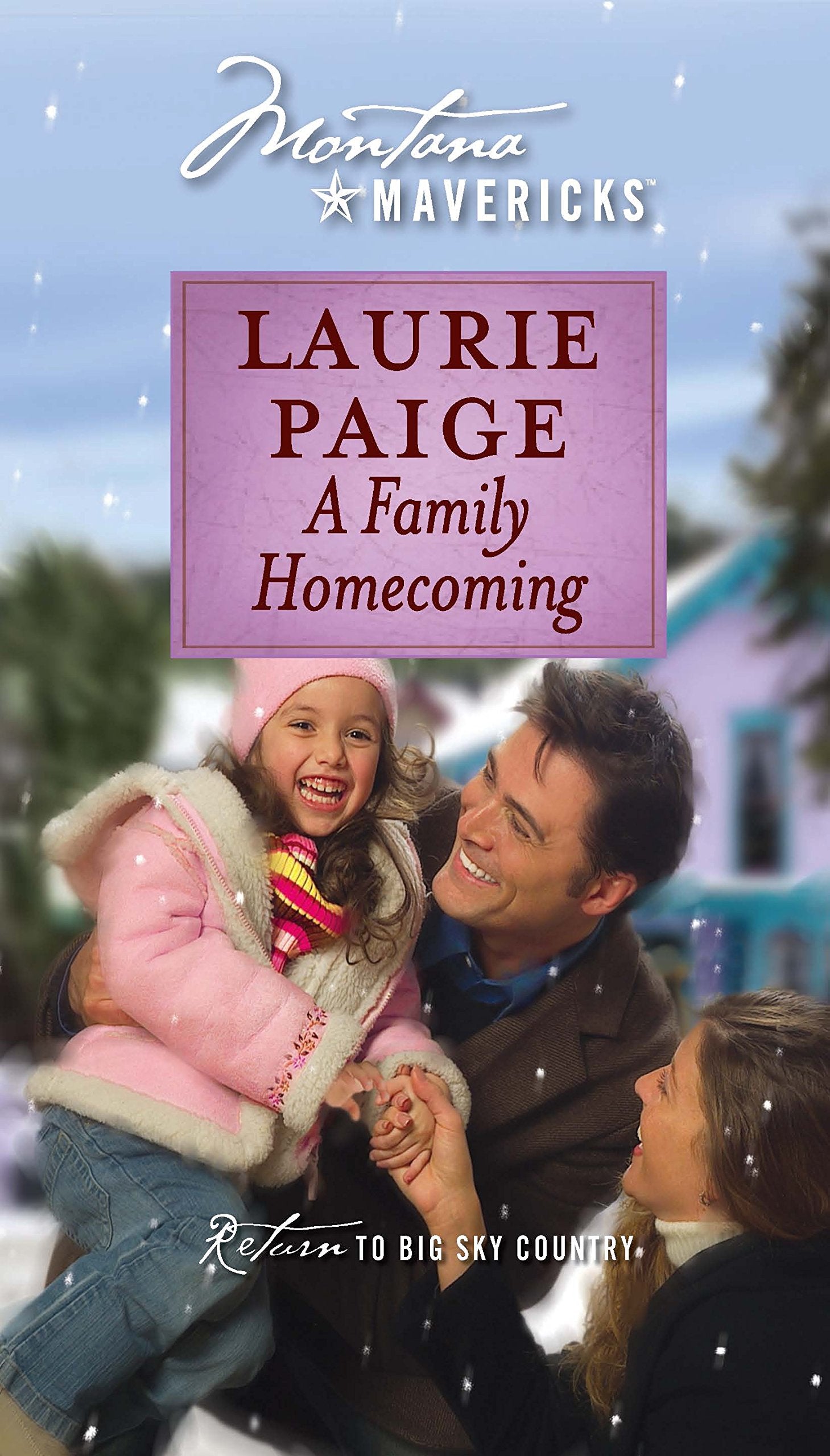 A Family Homecoming (Montana Mavericks, 23, Band 21) Contemporary literature