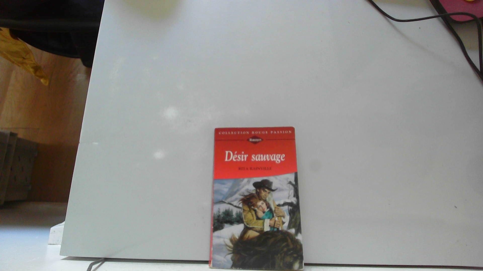 Desir Sauvage (Collection Rouge Passion) (French Edition) Books