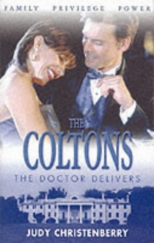 The Doctor Delivers (Coltons S.) book
