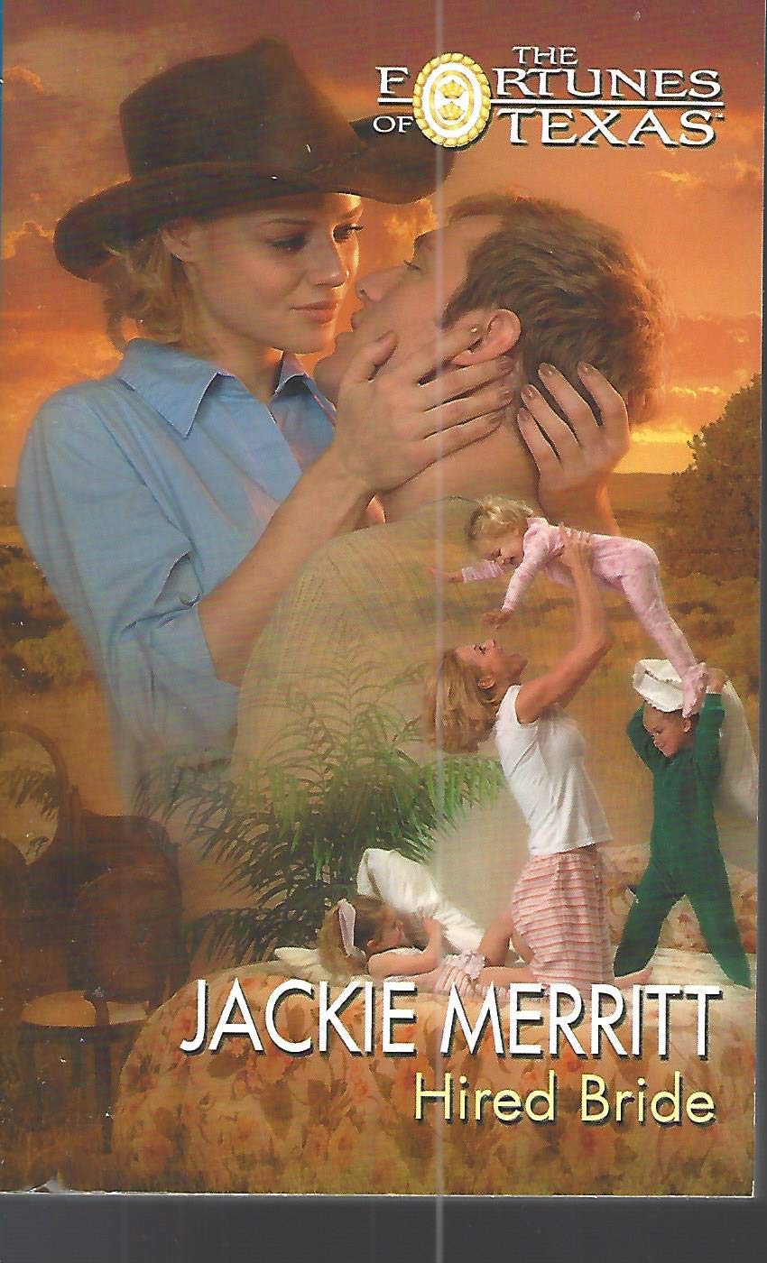 Hired Bride (Fortunes of Texas) Books