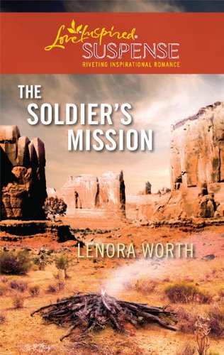 The Soldier's Mission (Love Inspired Suspense) Suspense & Thrillers