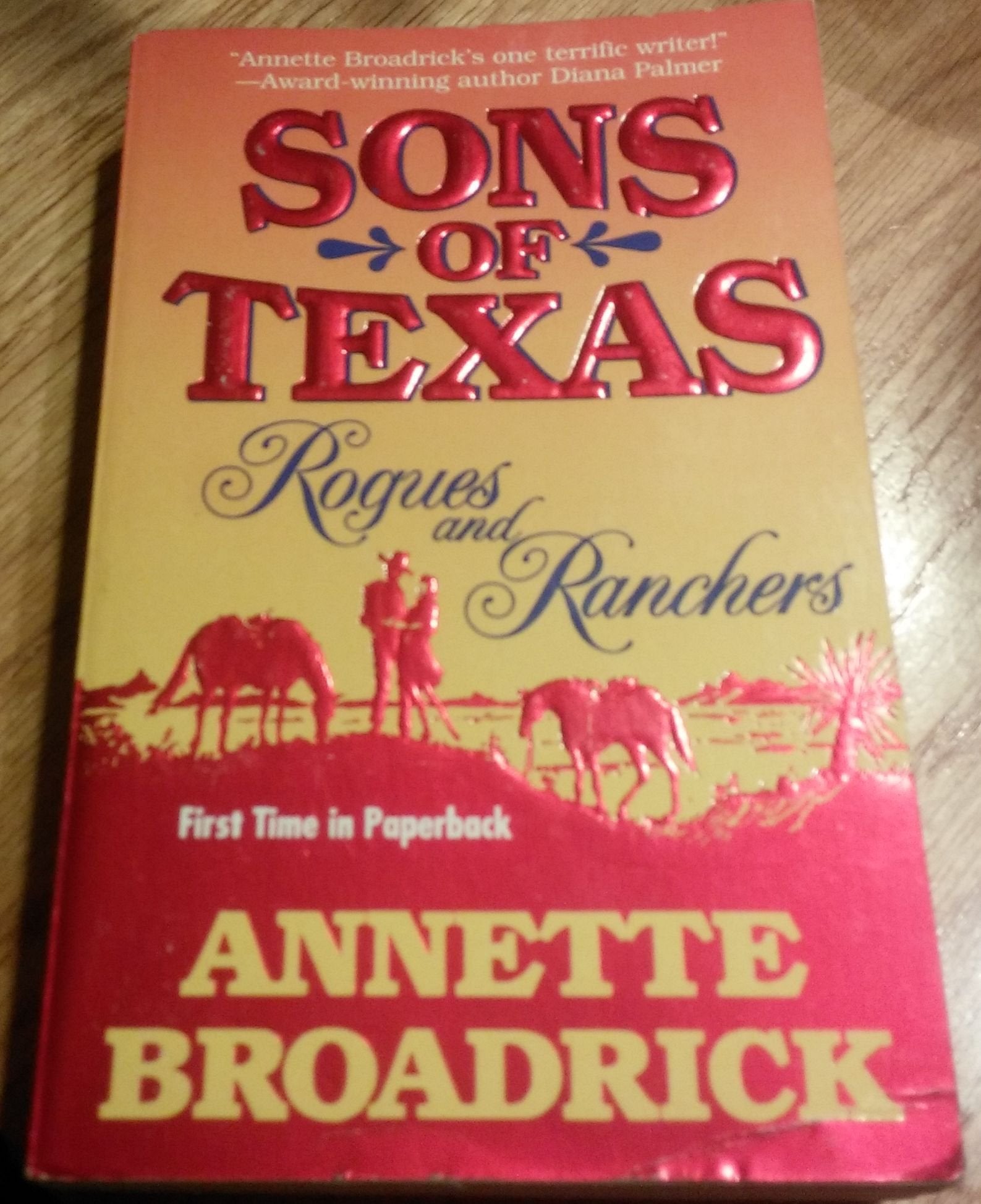 Sons of Texas: Rogues and Ranchers Contemporary Romance
