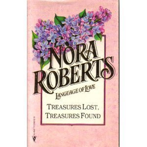 Treasures Lost, Treasures Found (Language of Love, Band 40) Contemporary Romance
