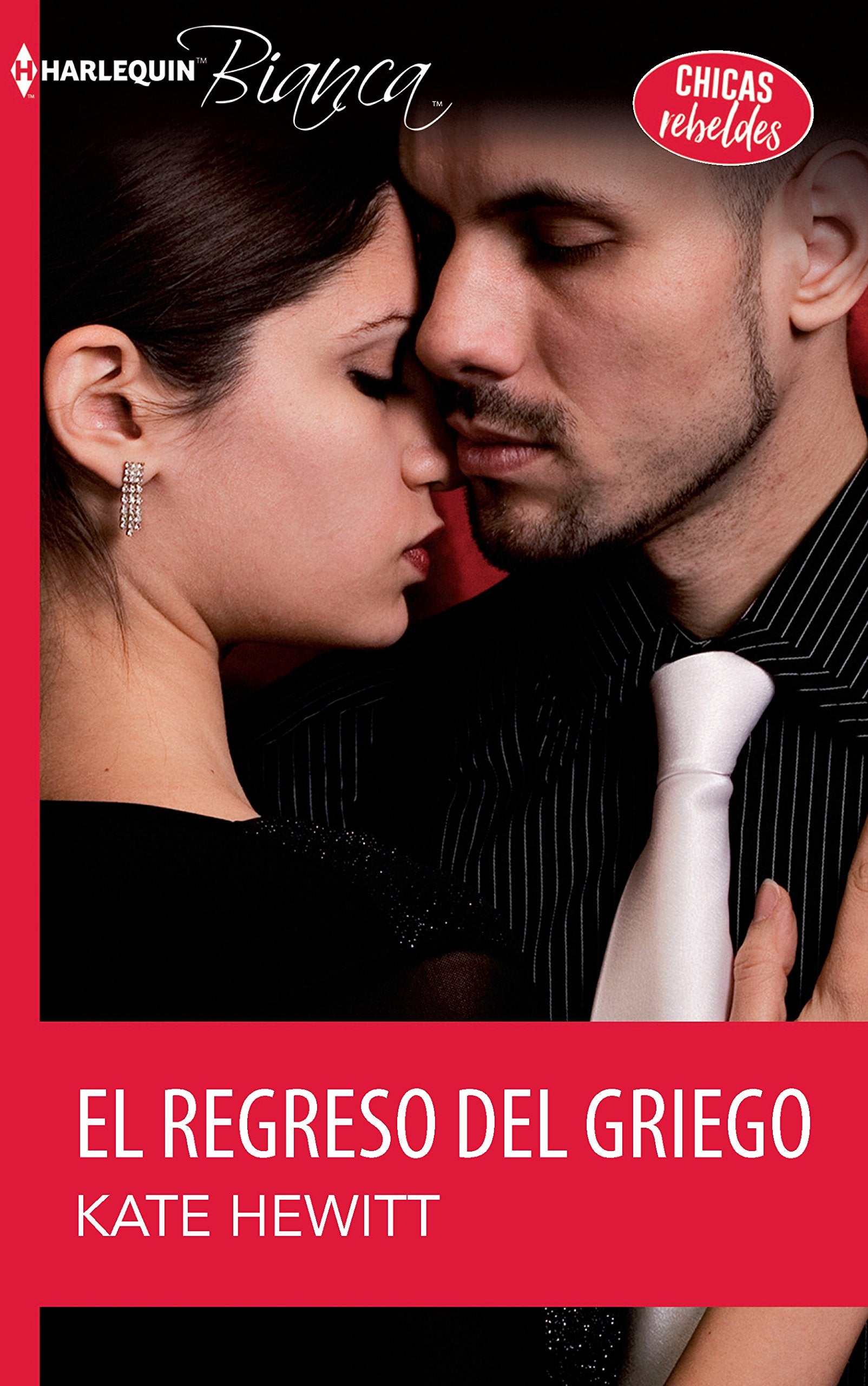 El regreso del griego (Harlequin The Billionaires Collection, Band 1206) Contemporary literature