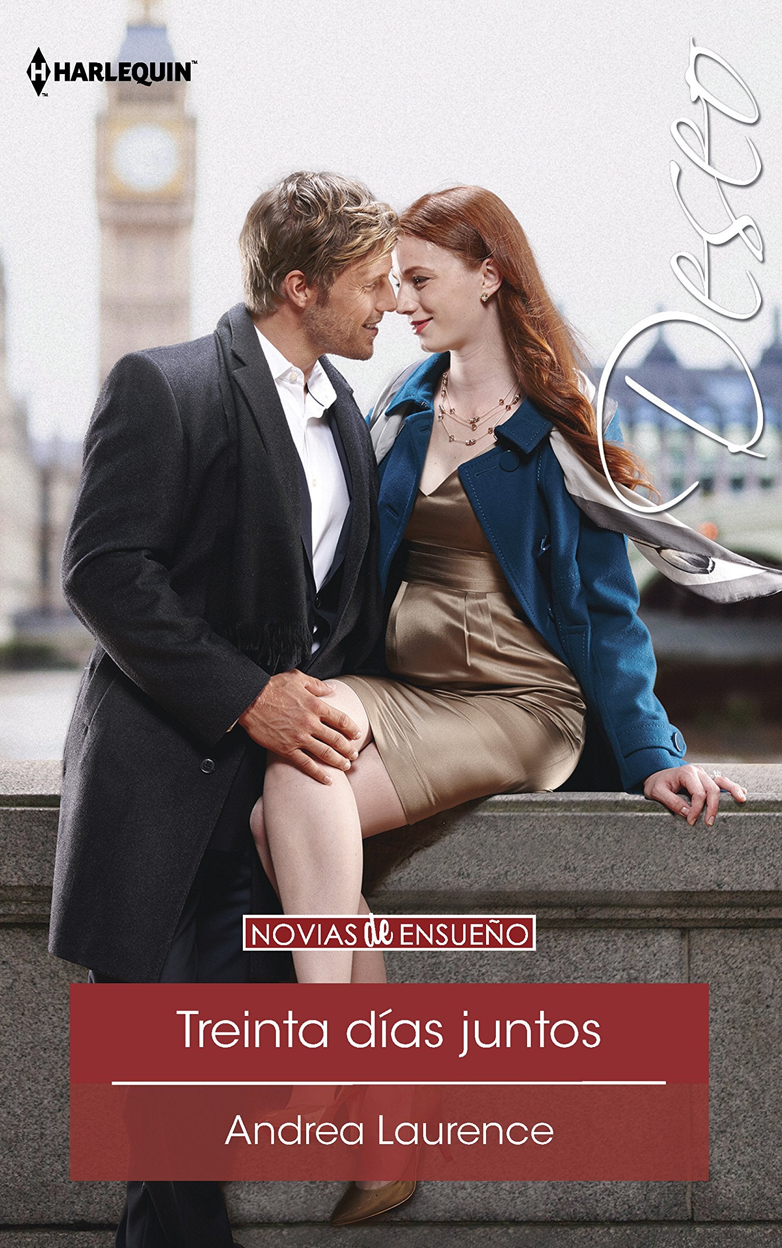 Treinta días juntos (Brides and Belles, 2, Band 1143) Contemporary literature
