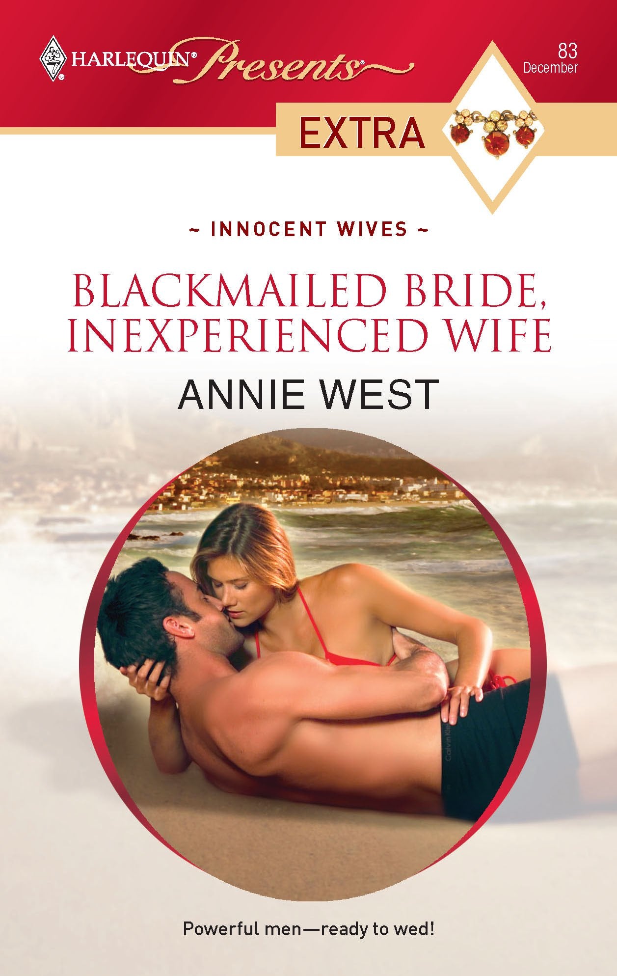 Blackmailed Bride, Inexperienced Wife (Innocent Wives, 1, Band 83) Contemporary Romance
