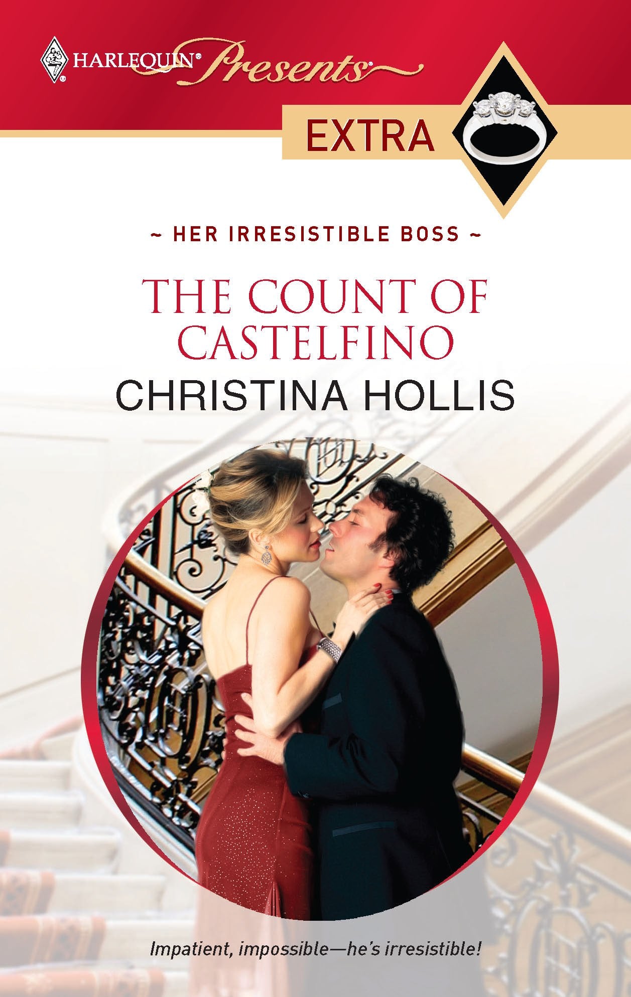 The Count of Castelfino (Her Irresistible Boss, 2, Band 110) Contemporary Romance