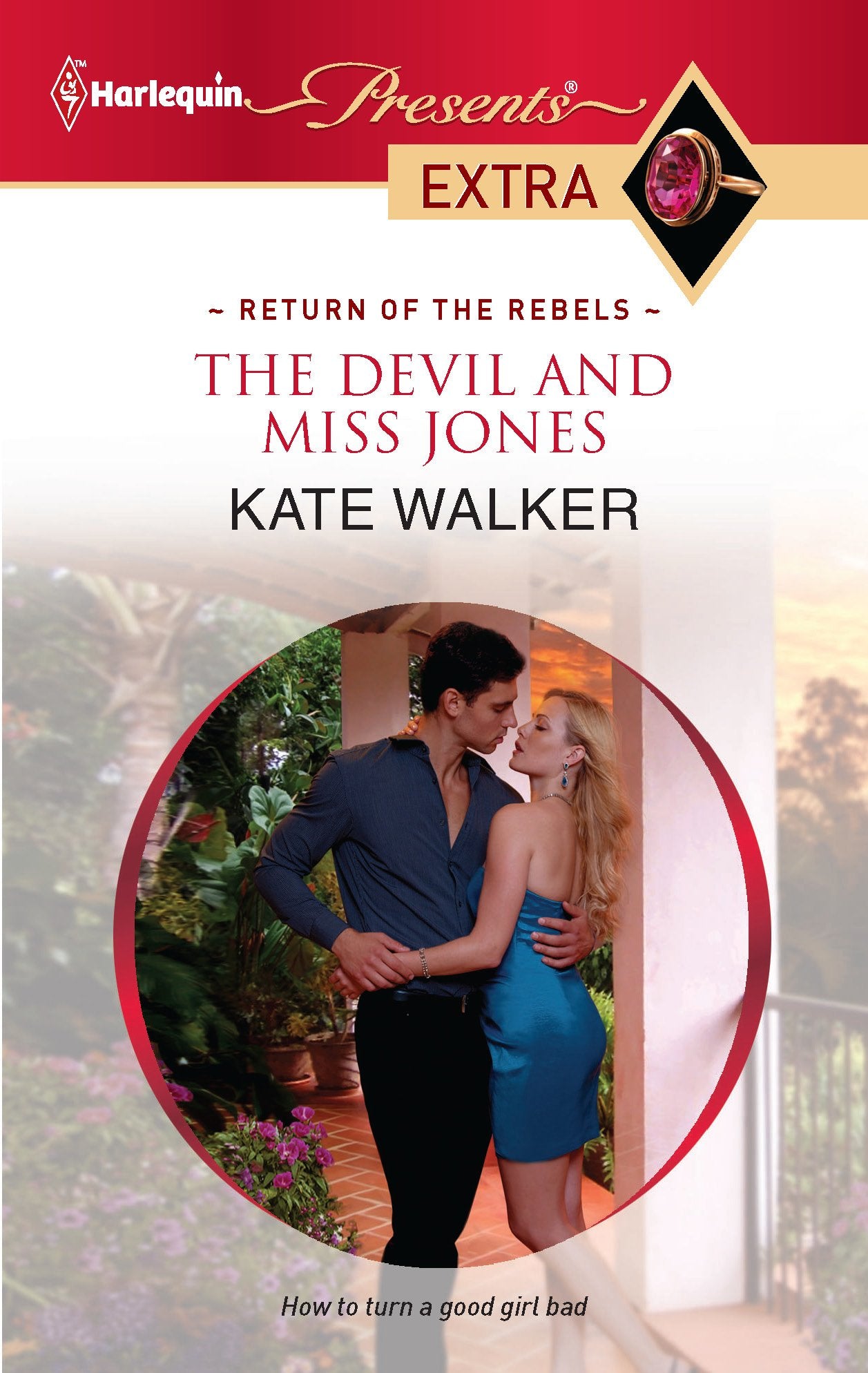 The Devil and Miss Jones (Return of the Rebels, Band 194) Contemporary literature
