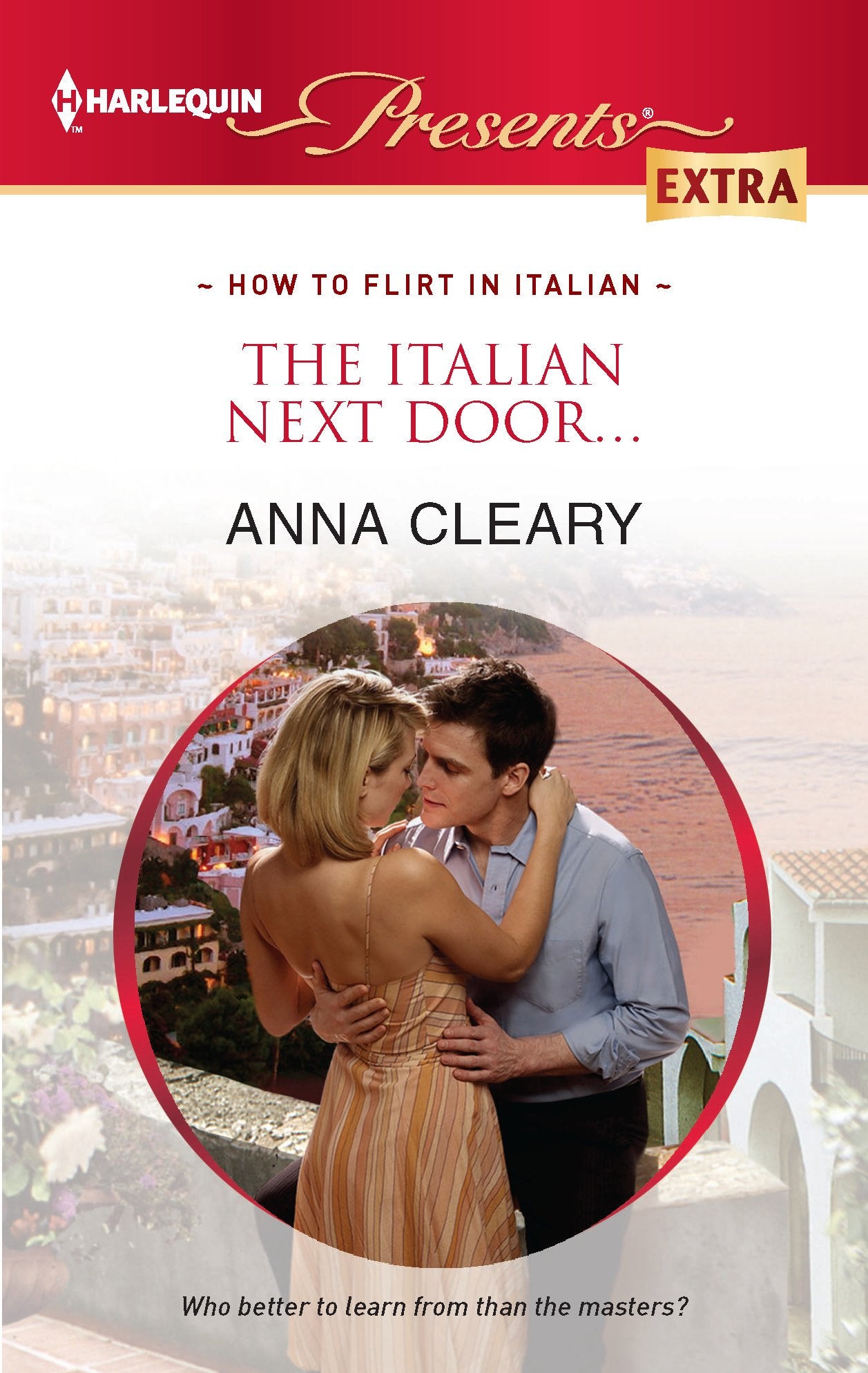 The Italian Next Door... (How To Flirt In Italian, 2, Band 207) Contemporary literature