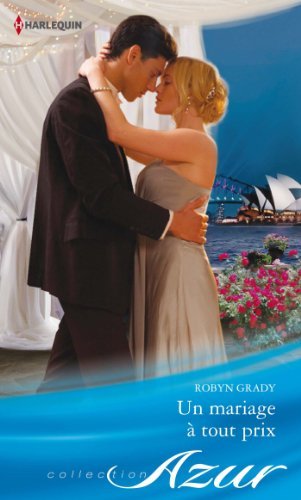 UN MARIAGE À TOUT PRIX Books