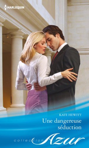 UNE DANGEREUSE SÉDUCTION Books