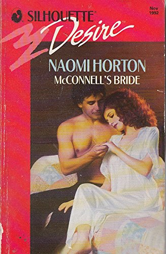 McConnell's Bride (Silhouette Desire S.) Contemporary Romance