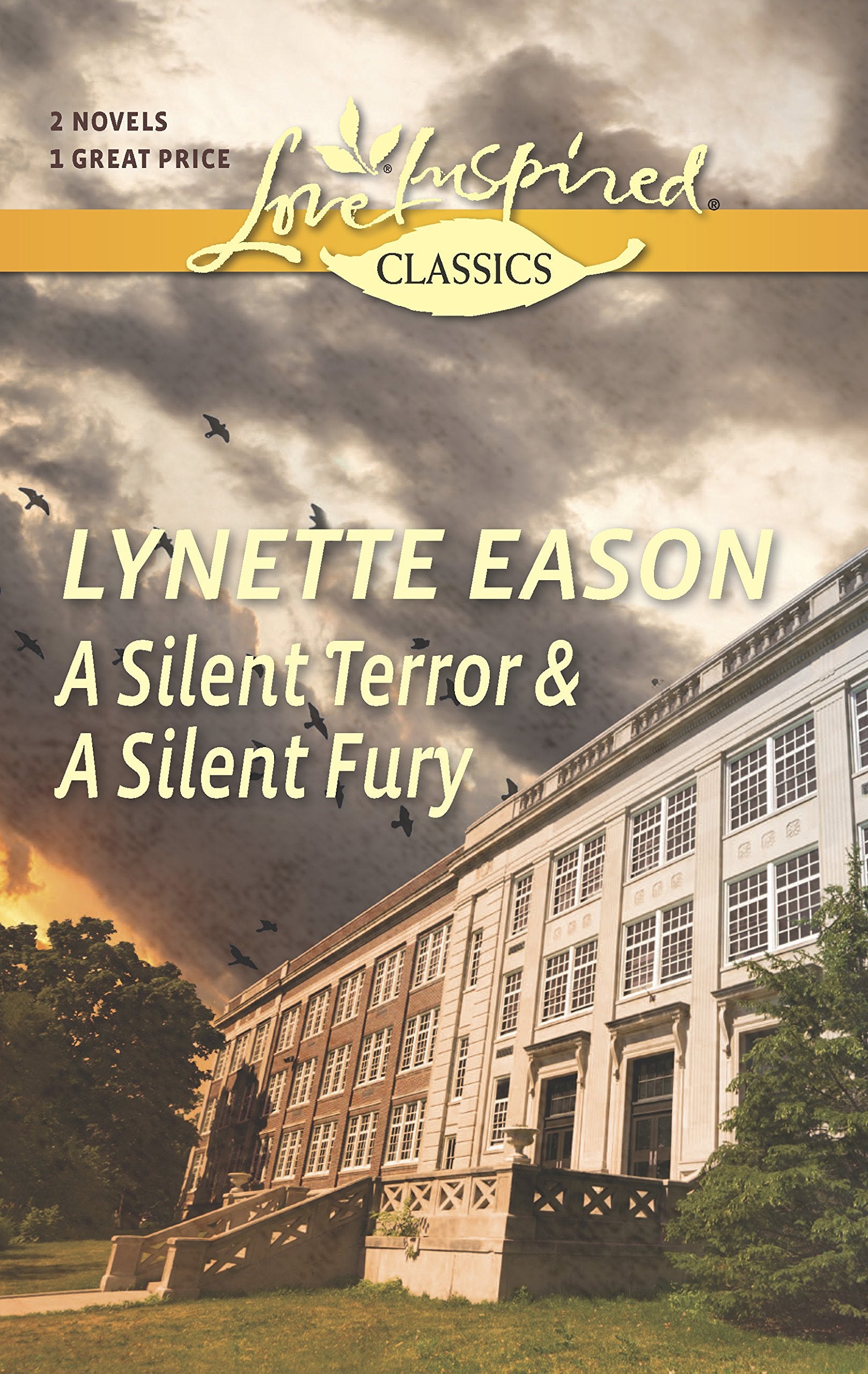 A Silent Terror and A Silent Fury: An Anthology (Love Inspired Classics, Band 23) Action & Adventure