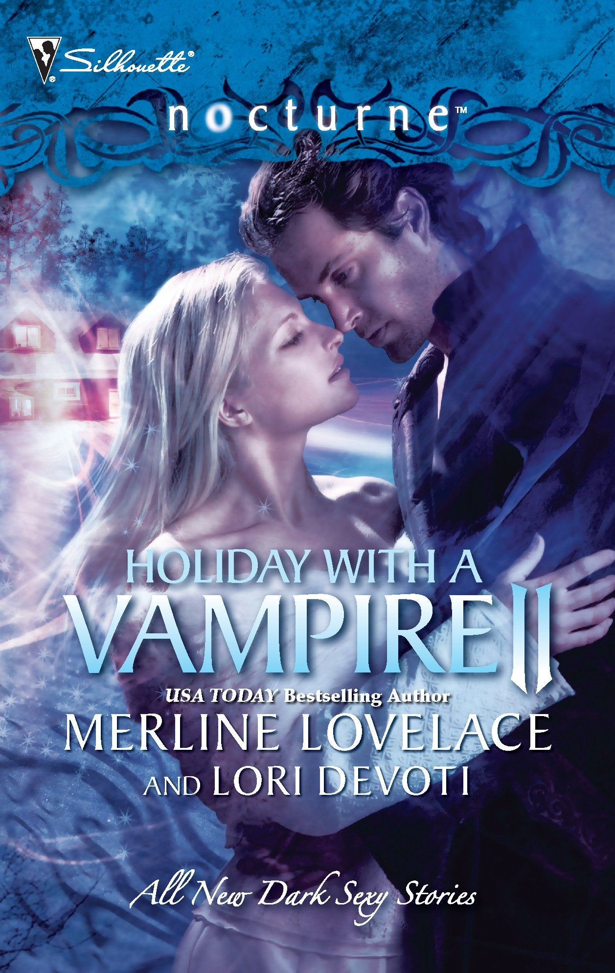 Holiday With a Vampire II: An Anthology (Harlequin Nocturne, Band 54) Horror & Mystery