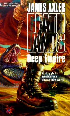Deep Empire (Deathlands Series, Band 19) Action & Adventure