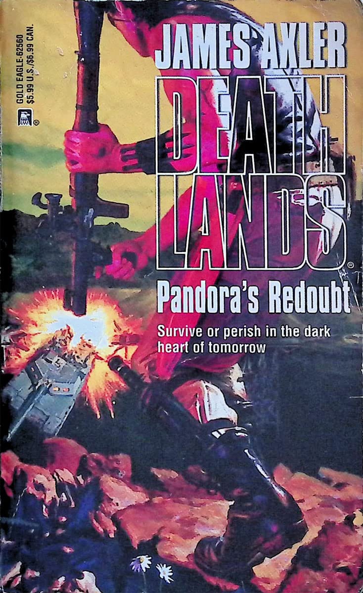 Pandora's Redoubt (Deathlands, 50, Band 50) Action & Adventure